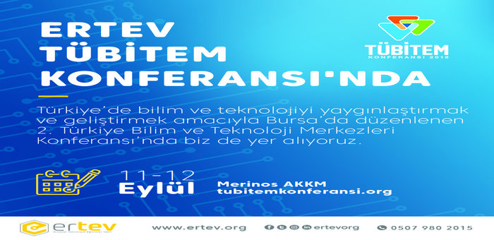 Türkiye Bilim ve Teknoloji Merkezleri Konferansı 11-12 Eylül 2018'de Bursa'da Gerçekleştirildi